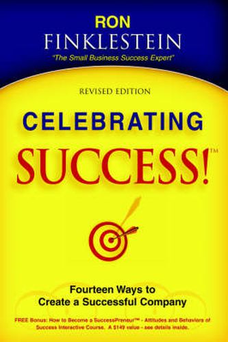 Cover image for Celebrating Success!: Fourteen Ways to Create a Successful Company