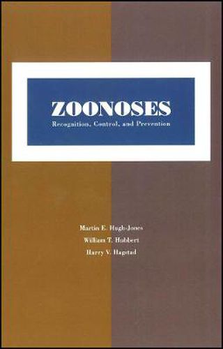 Cover image for Zoonoses: Recognition, Control and Prevention