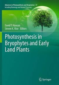 Cover image for Photosynthesis in Bryophytes and Early Land Plants