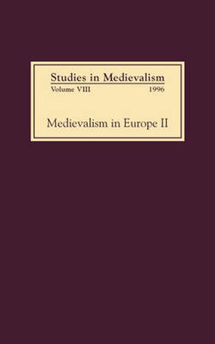 Cover image for Studies in Medievalism VIII: Medievalism in Europe II