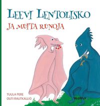 Cover image for Leevi Lentolisko ja muita runoja