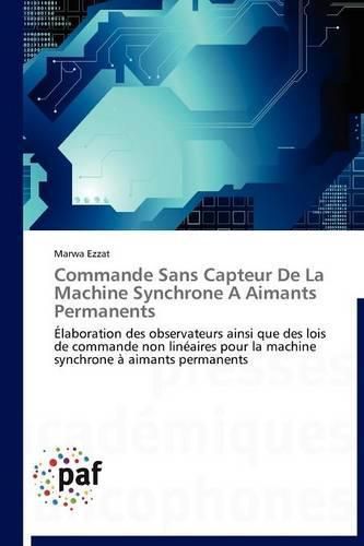 Cover image for Commande Sans Capteur de la Machine Synchrone a Aimants Permanents