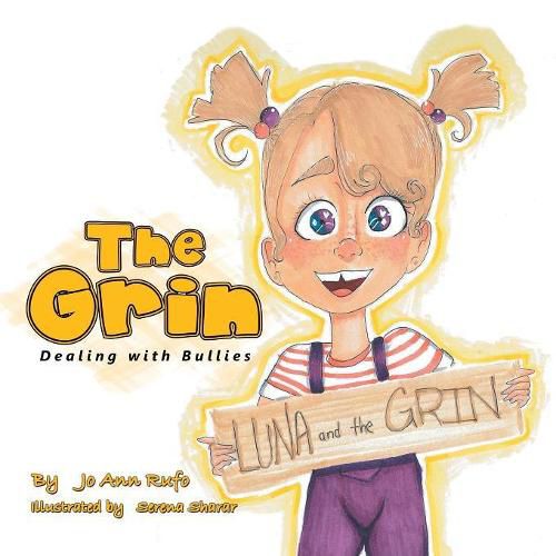 Cover image for The Grin: Dealing with Bullies