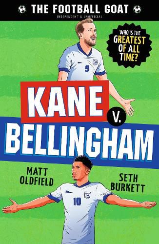 Cover image for The Football GOAT: Kane v. Bellingham