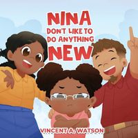 Cover image for Nina Don't Like To Do Anything New