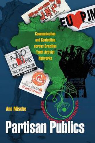 Cover image for Partisan Publics: Communication and Contention Across Brazilian Youth Activist Networks