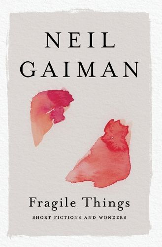 Cover image for Fragile Things: Short Fictions and Wonders