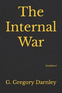 Cover image for The Internal War