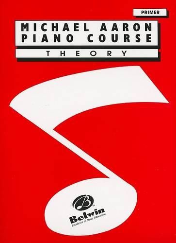 Cover image for Michael Aaron Piano Course: Theory, Primer