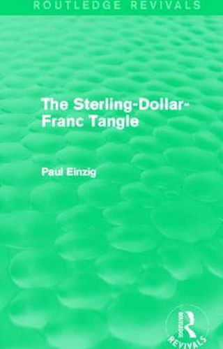 Cover image for The Sterling-Dollar-Franc Tangle