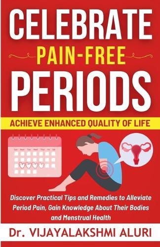 Cover image for Celebrate Pain-Free Periods