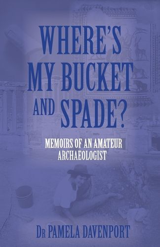 Cover image for Where's My Bucket and Spade?