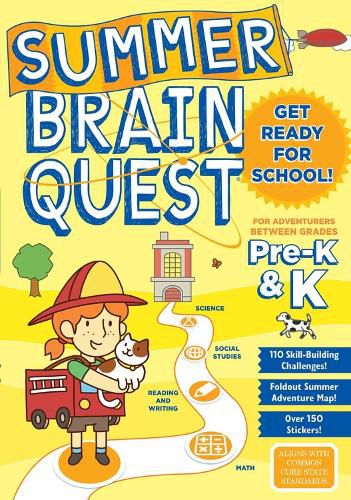 Cover image for Summer Brain Quest: For Adventures Between Grades Pre-K & K