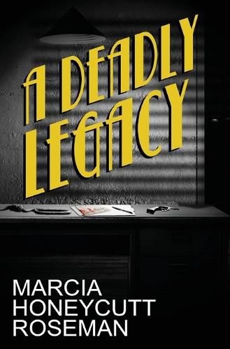 Cover image for A Deadly Legacy