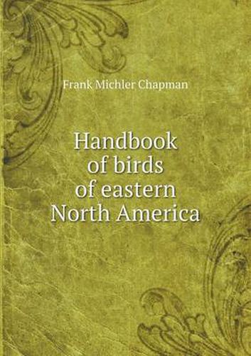 Cover image for Handbook of birds of eastern North America