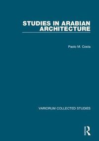 Cover image for Studies in Arabian Architecture