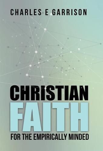 Cover image for Christian Faith for the Empirically Minded