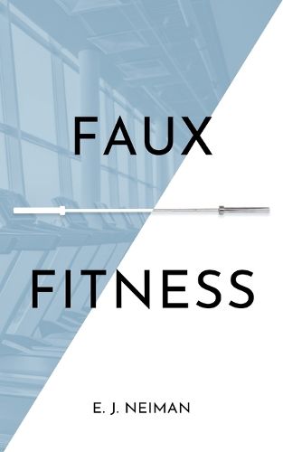 Cover image for Faux Fitness