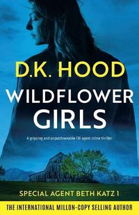 Cover image for Wildflower Girls