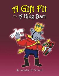 Cover image for A Gift Fit for a King Bart