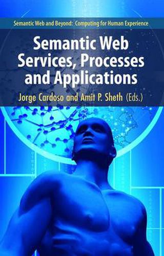 Cover image for Semantic Web Services, Processes and Applications