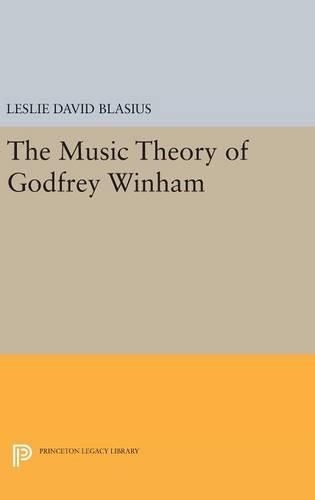 Cover image for The Music Theory of Godfrey Winham