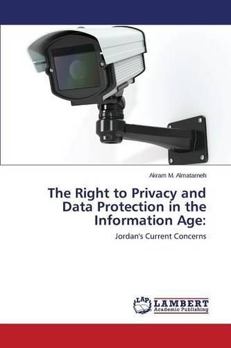 Cover image for The Right to Privacy and Data Protection in the Information Age