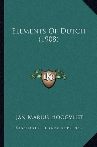 Cover image for Elements of Dutch (1908)