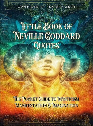 Cover image for Little Book of Neville Goddard Quotes