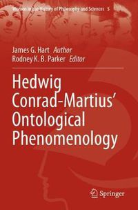 Cover image for Hedwig Conrad-Martius' Ontological Phenomenology