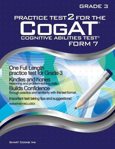 Practice Test 2 for the CogAT - Form 7 - Grade 3 (Level 9): CogAT - GRADE 3: CogAT - Grade 3