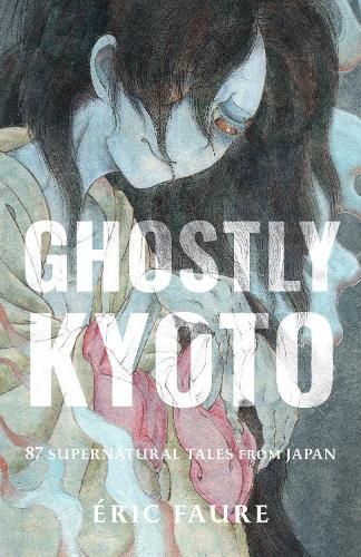 Cover image for Ghostly Kyoto