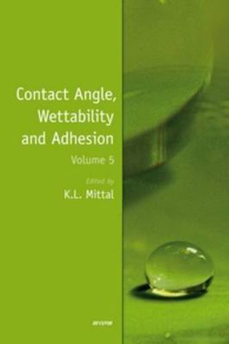 Cover image for Contact Angle, Wettability and Adhesion, Volume 5