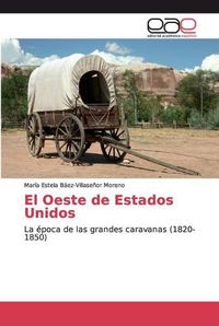 Cover image for El Oeste de Estados Unidos