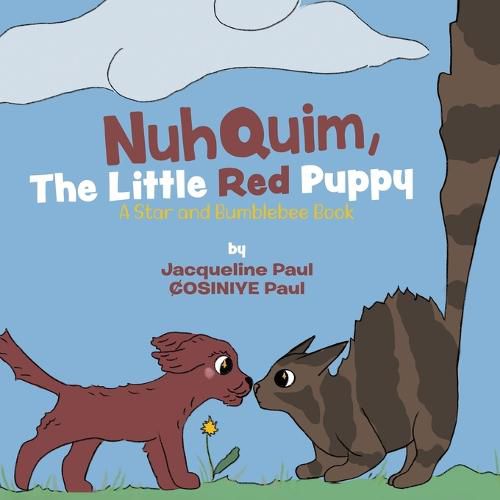 Cover image for Nuhquim, The Little Red Puppy: A Star and Bumblebee Book