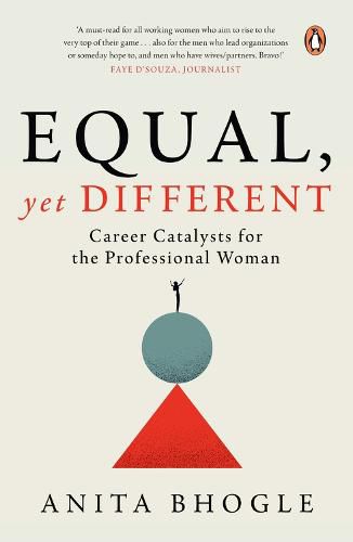 Cover image for Equal, Yet Different: Career Catalysts for the Professional Woman