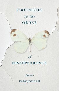 Cover image for Footnotes in the Order of Disappearance: Poems