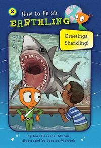 Cover image for Greetings, Sharkling! (Book 2): Honesty