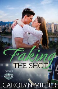 Cover image for Faking the Shot