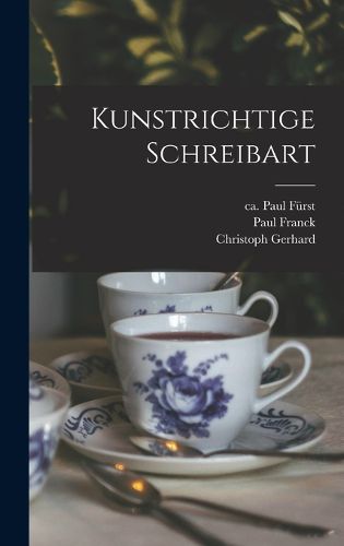 Cover image for Kunstrichtige Schreibart
