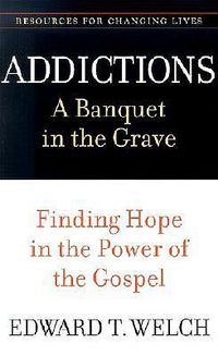 Cover image for Addictions: A Banquet in the Grave