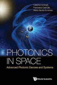 Cover image for Photonics In Space: Advanced Photonic Devices And Systems