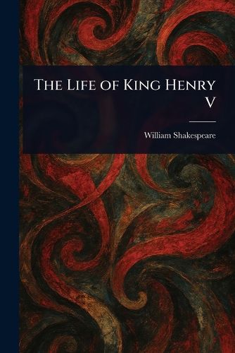 Cover image for The Life of King Henry V