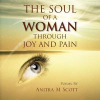 Cover image for The Soul of a Woman Through Joy and Pain