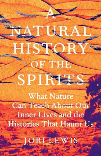 Cover image for A Natural History of the Spirits