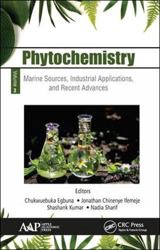 Cover image for Phytochemistry: Volume 3: Marine Sources, Industrial Applications, and Recent Advances