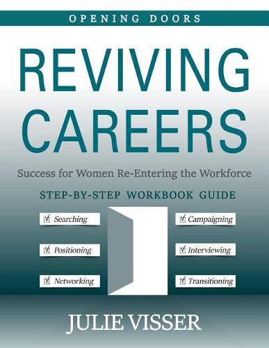 Cover image for Reviving Careers: Success for Women Re-Entering the Workforce