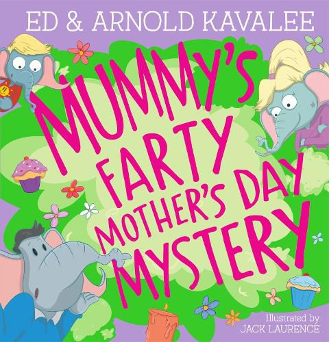 Cover image for Mummy's Farty Mother's Day Mystery