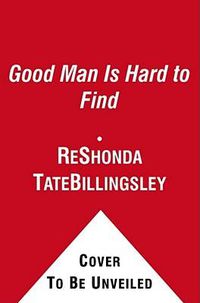 Cover image for A Good Man Is Hard To Find
