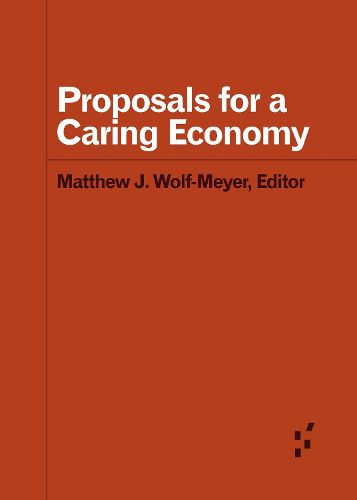 Cover image for Proposals for a Caring Economy